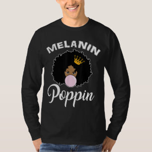 Camiseta Melanin Poppin Afro Queen Guay Mes de historia neg