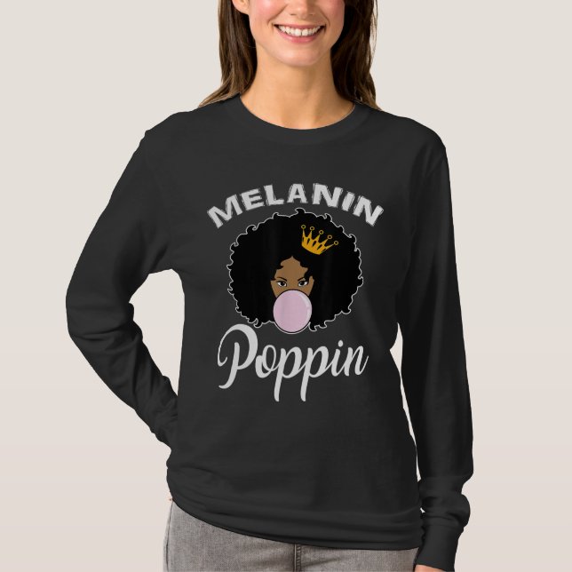 Camiseta Melanin Poppin Afro Queen Guay Mes de historia neg (Anverso)