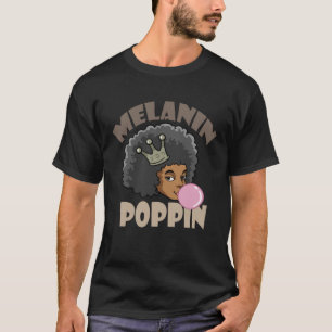 Camiseta Melanin Poppin Black History es la historia de los