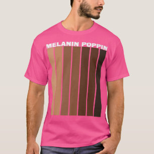 Camiseta Melanin Poppin Black History Mono Vintage Orgullo 