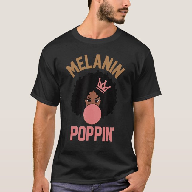 Camiseta Melanin Poppin Para Mujeres Chicas Del Mes De La H (Anverso)