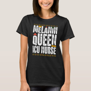 Camiseta Melanin Queen ICU Enfermera historia negra intensi