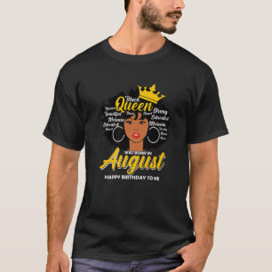 Camiseta Melanin Queen Nació En Agosto Cumpleaños Black Wo