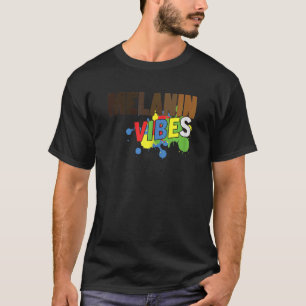 Camiseta Melanin Vibes mujeres Black Orgulloso History Blm