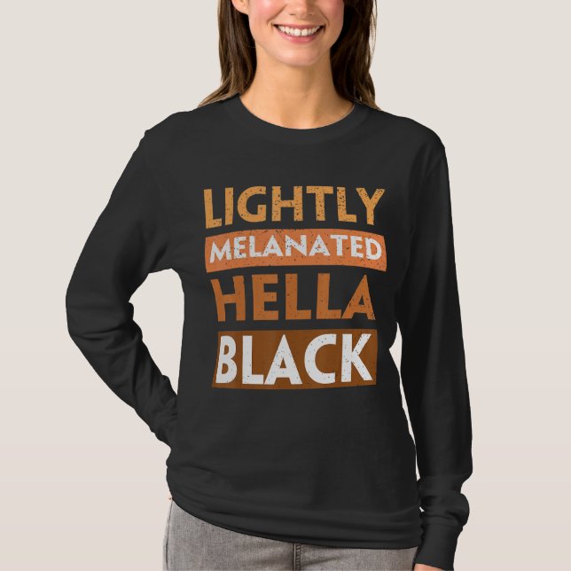 Camiseta Melanina Hella Black History Melanin Afri (Anverso)