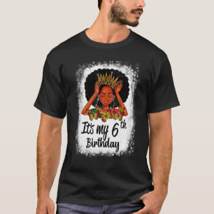 Camiseta Melanina Negra De 6 Años Chica Es Mi Sexto B