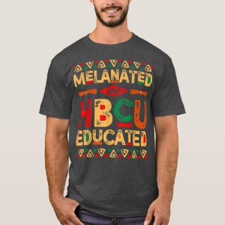 Camiseta Melanizado Y Educado Por La HBCU El Orgullo Negro 
