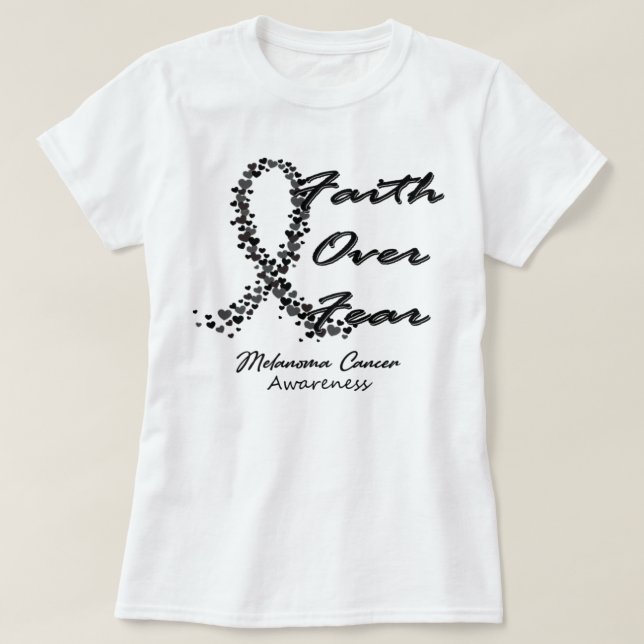 Camiseta Melanoma Cáncer Conciencia Fe Sobre El Miedo - En  (Diseño del anverso)