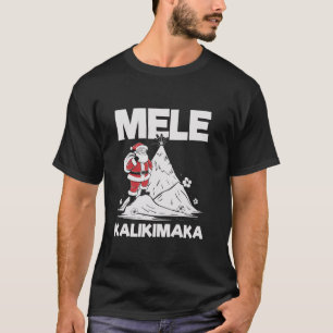 Camiseta Mele Kalikimaka Hawaii Santa Hawaii Merry Christ