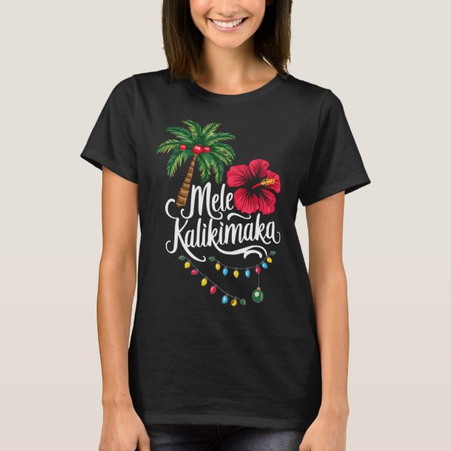 Camiseta Mele Kalikimaka Hawaii Santa Hawaiian Merry Christ (Anverso)