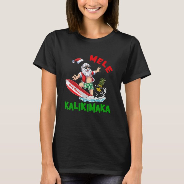 Camiseta Mele Kalikimaka Hawaiian Christmas Santa Surfing P (Anverso)