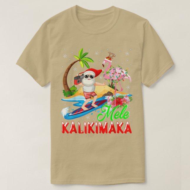 Camiseta Mele Kalikimaka Merry Xmas Hawai Flamingo Santa (Diseño del anverso)