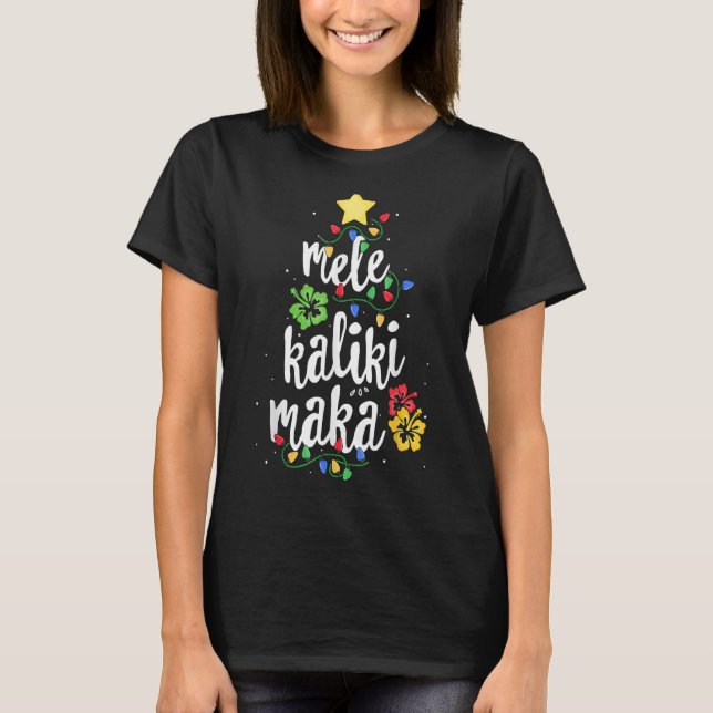 Camiseta Mele Kalikimaka Mujeres Hawái Navidades Tr (Anverso)