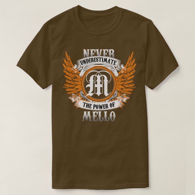 Camiseta Mello Name Shirt Nunca Subestima El Poder De (Diseño del anverso)