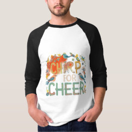 Camiseta Melodía alegre: Chirp por la alegría