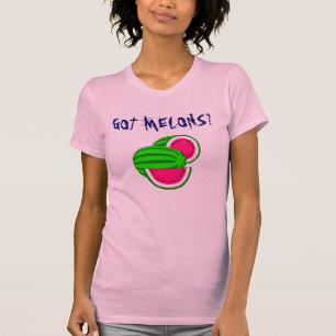 Camiseta ¿Melones conseguidos?