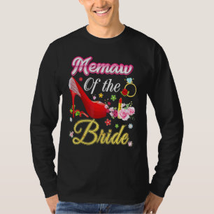 Camiseta Memaw Of Bride Feliz Boda Flor Zapato Rosa