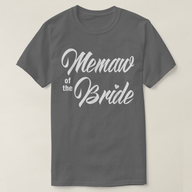 Camiseta Memaw Of Bride Wedding Party Funny Matching Bridal (Diseño del anverso)