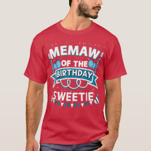 Camiseta Memaw of the Birthday Sweetie Bday Fiesta Grandmot