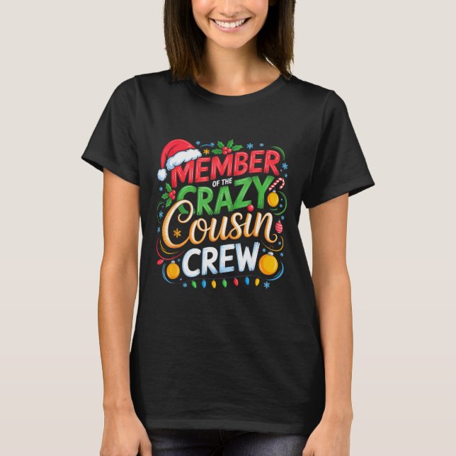 Camiseta Member Of The Crazy Cousin Crew Christmas Squad Bi (Anverso)