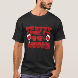 Camiseta Meme Bonito Meme De Fiesta De Vino Gracioso Seguro