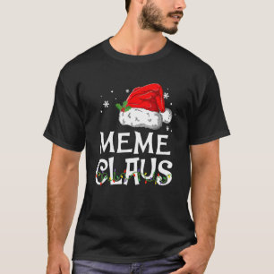 Camiseta Meme Claus Santa Navidades Pajama Familia Matanza