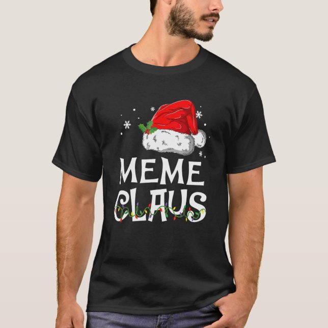 Camiseta Meme Claus Santa Navidades Pajama Familia Matanza (Anverso)