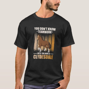 Camiseta Meme de caballo de tiro para un jinete de Clydesda
