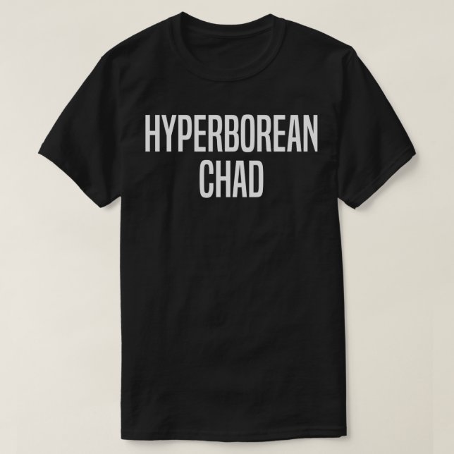 Camiseta Meme de Chad hiperboreo (Diseño del anverso)