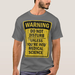 Camiseta Meme De Chiste De Ciencia Médica Divertido Para Ho