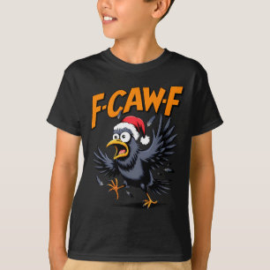 Camiseta Meme de cita de cuervo F-caw-f - Cuervo divertido