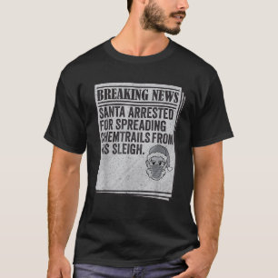 Camiseta Meme de conspiración Santa Arrestado para difundir