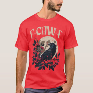 Camiseta Meme de cuervo divertido Caw Mujeres Chicos Hombre