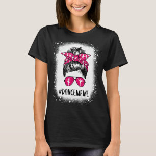 Camiseta Meme de danza blanqueada Vida Desordenado Ballet B