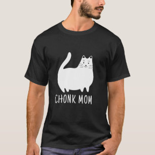 Camiseta Meme de escala de gatos divertidos de Chonk Mom