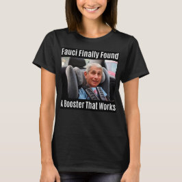 Camiseta Meme De Fauci "Fauci Finalmente Encontró Un Booste