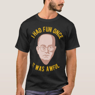 Camiseta Meme de Filosofía Theodor Adorno - Me divertí una 