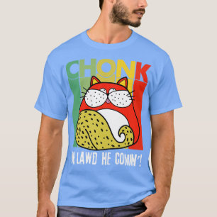 Camiseta Meme de gato de chonk Scale Fat