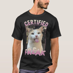 Camiseta Meme de gato Freak Cute certificado ama a los anim