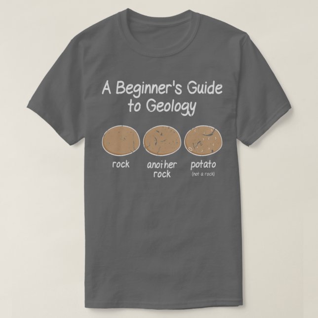 Camiseta Meme de geología para principiantes geólogos (Diseño del anverso)