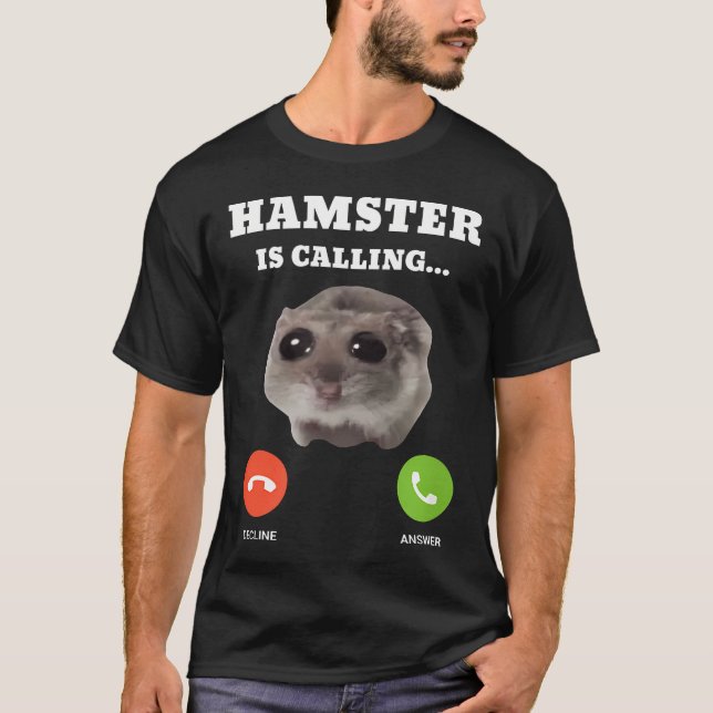 Camiseta Meme de hámster triste es (Anverso)