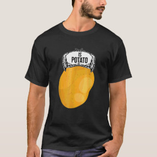 Camiseta Meme De La Papa Guay Para    La PapaIs