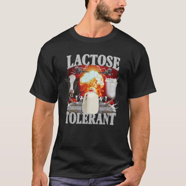 Camiseta Meme de Lactosa Toleran (Anverso)