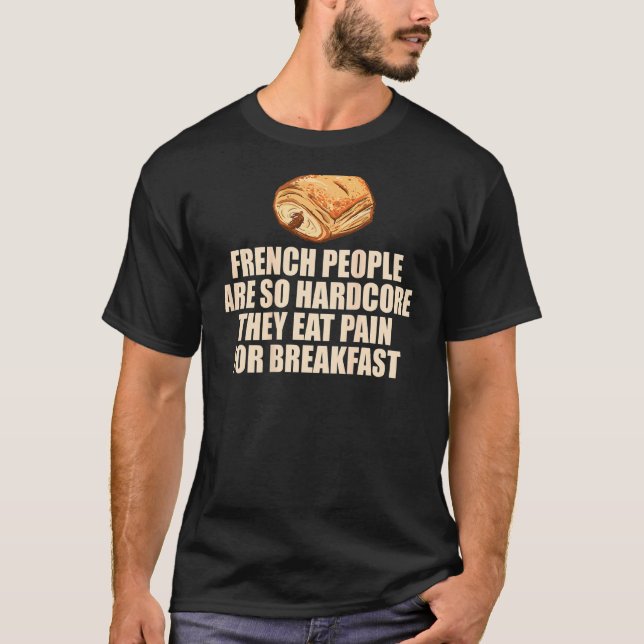 Camiseta Meme de Pun de desayuno de pavón de los franceses  (Anverso)