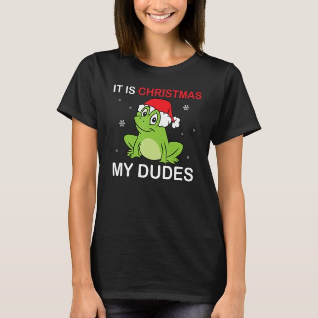 Camiseta Meme De Rana Es Navidad Mi Dudes (Anverso)