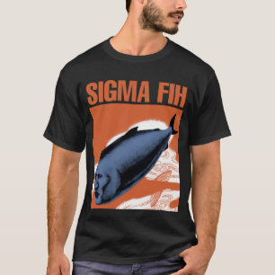 Camiseta Meme de Sigma Fih