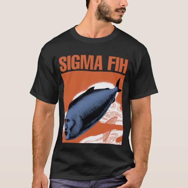 Camiseta Meme de Sigma Fih (Anverso)