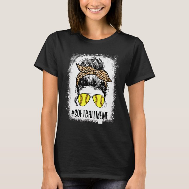 Camiseta Meme de Softball blanqueado Life Leopard Messy Bun (Anverso)