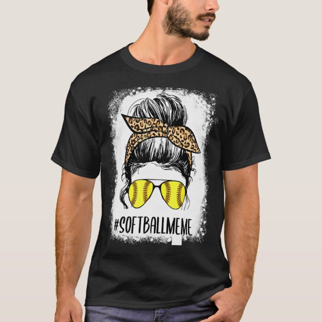 Camiseta Meme de Softball blanqueado Life Leopard Messy Bun (Anverso)