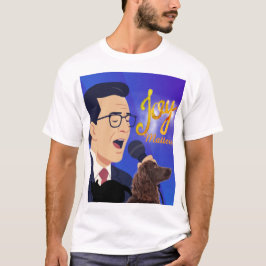 Camiseta Meme de Stephen Colbert cantando Joy Matters